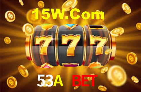 53A Bet ,53A Vip